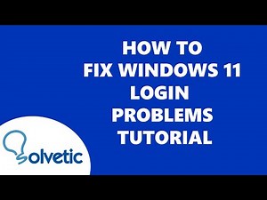 How to Fix Windows 11 Login Problems Tutorial ✅