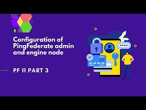 Configuration of PingFederate admin and engine node | PingFederate Complete course | PF 11 part3