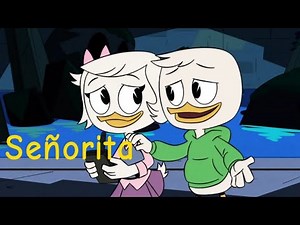 Louie X Webby - DuckTales - Señorita (AMV)