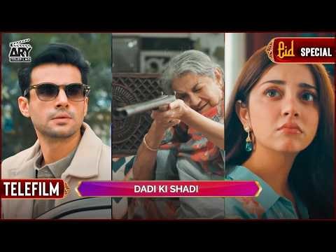 DADI KI SHADI | EID SPECIAL TELEFILM | PROMO | ALIZEH SHAH | AHMED RANDHAWA | ARY TELEFILM