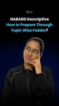 What is Topic Wise Fodder & How It will help you in NABARD Grade A Descriptive Writing ?