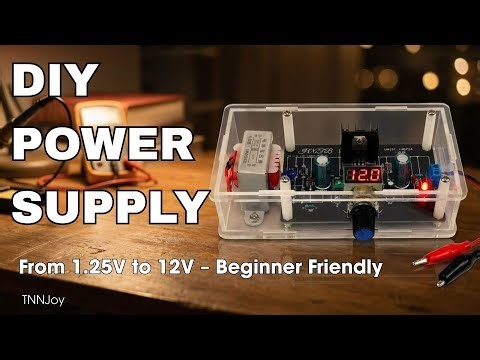 DIY Power Supply | LM317 from 1.25V to 12V | Beginner Friendly|