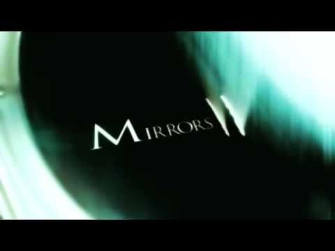 Зеркала 2 / Mirrors 2 (2010) Трейлер