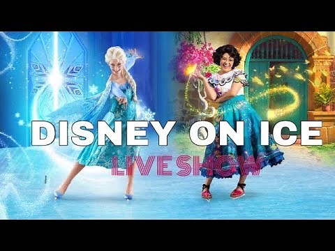 DISNEY ON ICE 2023 W/ FROZEN & ENCANTO | LIVE SHOW | FROZEN, MOANA, ELSA, DISNEY GANG.