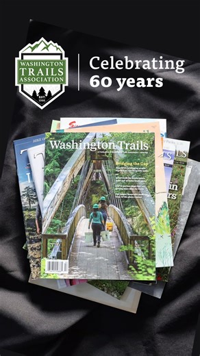 Washington Trails Association began in 1966 as Signpost, a grassroots magazine where trail lovers in the Northwest could share their backcountry adventures and trail conditions. Now in our 60th year, we’re still publishing Washington Trails Magazine to bring you stories from trails statewide. Donate $20 or more by Feb. 18 to get three seasonal magazines this year — including our spring edition this March: give.wta.org/magazine #NonProfit #Magazine #Washington | Washington Trails Association