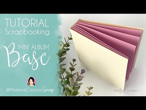 TUTORIAL SCRAPBOOK: Álbum BASE en Blanco "EN MINUTOS" ✂️ Marlene Campos