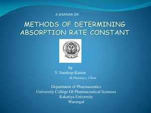 METHODS OF DETERMINING ABSORPTION RATE CONSTANT - SlideServe