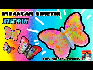 Bahasa Seni Visual : Prinsip Rekaan : imbangan Simetri 🎀 美术 : 创作原理：均衡 : 对称平衡 🎀 Butterfly Craft