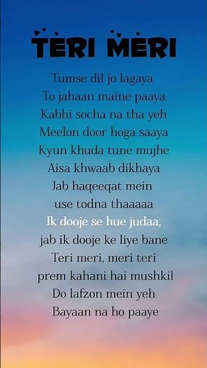 Teri Meri |Lyrics| Romantic Love Status | Salman Khan | Heart Touching Lyrical Video | Trending 2025