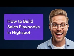 How to Build Sales Playbooks in Highspot