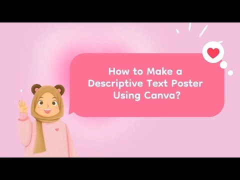 How to Make Descriptive Text Posters Using Canva 