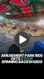 Amusement park ride malfunctions, leaving riders spinning backward