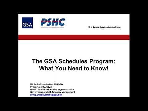 PSHC Industry Partner Briefing - The GSA Schedules Program: What You Need to Know