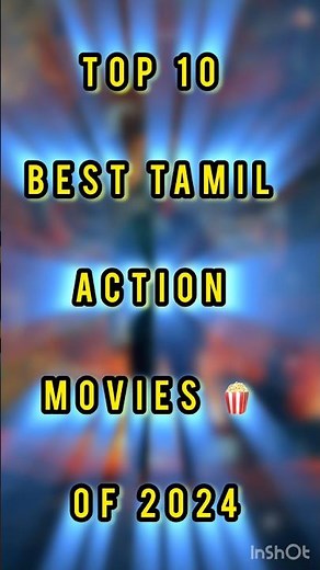 Top 10 Best Tamil Action Movies of 2024 🔥 | Kollywood Blockbusters