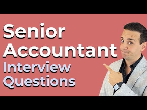 7 Senior Accountant Interview Frequently Asked Questions
