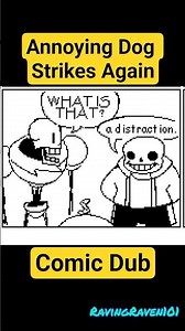 Annoying Dog Strikes Again(Comic Dub)#deltarune #undertale #undertalecomicdub #comicdub #funny