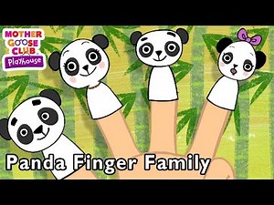 Mother Goose Club Playhouse | COMPILATION | Panda Daddy Mommy Song Song Nursery Rhymes Kids Colors
