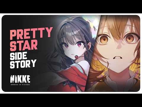 Anis/Pretty - Side Story | PRETTY STAR | Goddess Of Victory: NIKKE