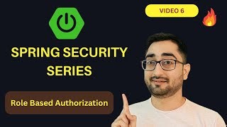 Role Based Authorization Line By Line Spring Security Full Course Series Video 6 Mp3 & Mp4 Download