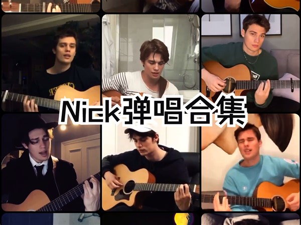 史上超全Nick弹唱合集100首(1)