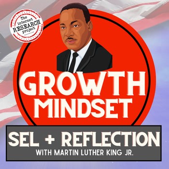 America 250 Growth Mindset SEL Activity w/ Martin Luther King Jr