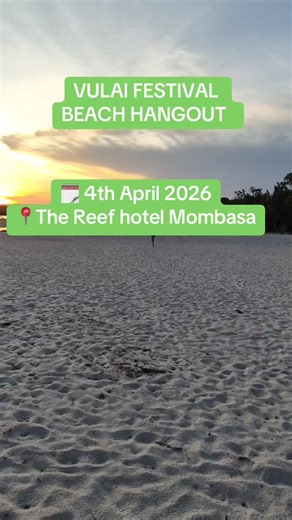 Vulai Festival Beach Hangout at Reef Hotel Nyali