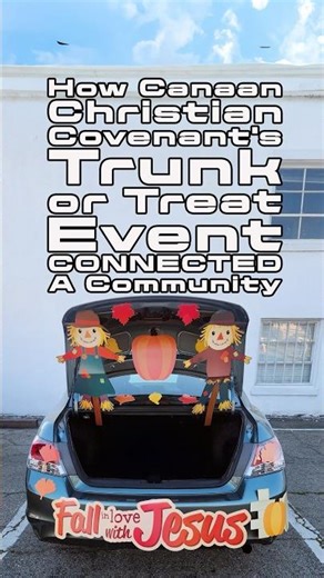 How Canaan Christian Covenant's Trunk Or Treat Event CONNECTED a Community