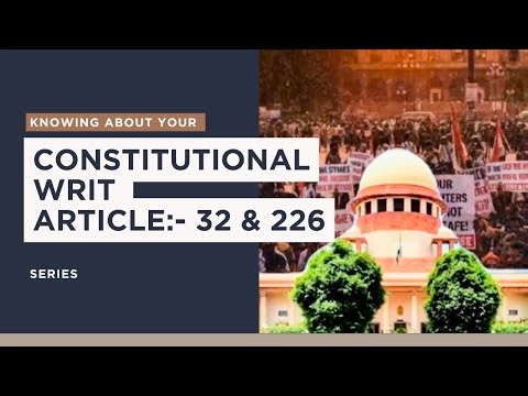 Day 4: Writ of Certiorari Explained | Constitutional Remedies | Article 32 & 226 | Simple Hinglish