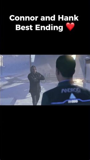 Detroit Become Human Connor and Hank best ending