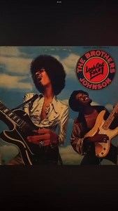 THE BROTHERS JOHNSON - Get the Funk Out Ma Face 1976 | Club70