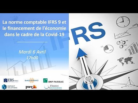La norme comptable IFRS 9 et le financement de l'économie dans le cadre de la Covid-19