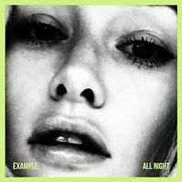 All Night by Example on WhoSampled