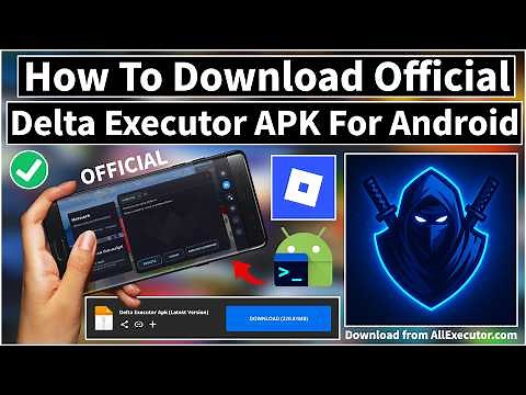 [Official Update] How To Download & Install Delta Executor APK on Android? (Latest Version 2026)