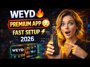 Install Weyd on FireStick (2026) 🔥 NEW Version Full Setup Guide – Fast & Smooth!