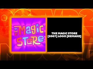 The Magic Store [2007] Logo [Remake]