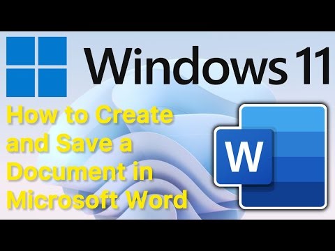 How to Create and Save a Document in Microsoft Word