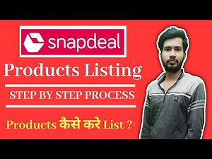 How to list products on Snapdeal Seller account|Products listing on Snapdeal|Snapdeal seller account