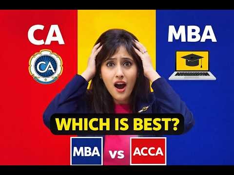 CA vs MBA vs ACCA – Best Career After 12th/Graduation?#careergrowth #careerguidanceindia