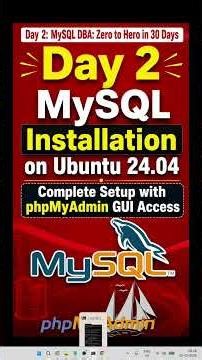 Day 2: MySQL Installation on Ubuntu 24.04 | Complete Setup with phpMyAdmin GUI #mysql #phpmyadmin