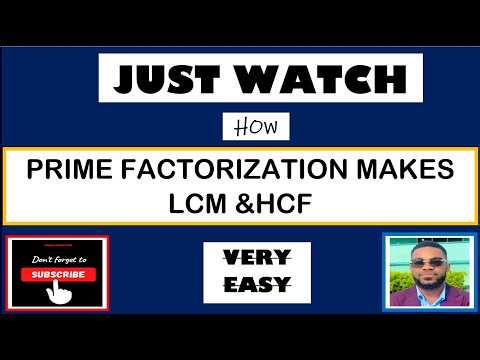 LCM & HCF BY PRIME FACTORIZATION