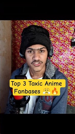 Top 3 Toxic Anime Fanbases 😤🔥