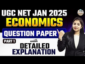 Ugc Net Economics Jan 2025 Question Paper Solution With Explanation | Part 1 By Simranjit Kaur Mam
