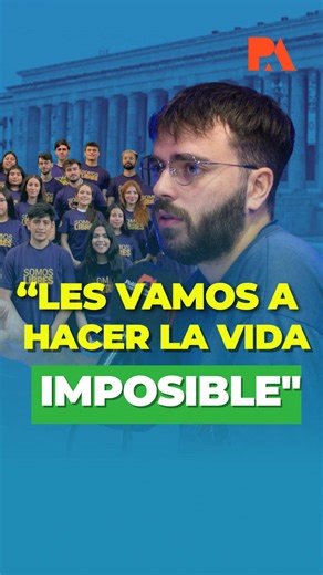"LES VAMOS A HACER LA VIDA IMPOSIBLE" El dirigente estudiantil Luca Bo...