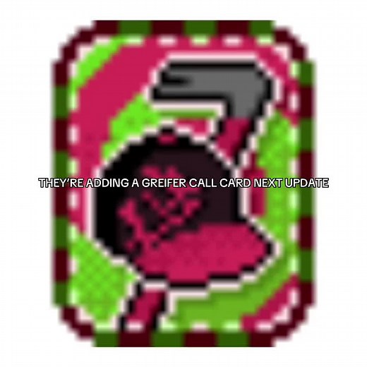 Roblox Griefer Call Card Update Details