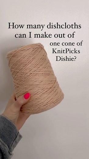 How many dishcloths does one cone make?? Turns out the answer is 13.5ish! • Dishcloths are a quick and easy project that packs a lot of bunch. @knit_picks Dishie is my favorite cotton yarn to use for dishcloths. It’s super soft and durable. Each cone is 760 yards or 400 grams of yarn. These dishcloths are in the color Linen. • #knitpicks #knitpicksyarn #knitpicksdishie #dishclothknitting #knitting #knitt #knitwear #knit #knittersgonnaknit #knitaddict #cotton #cottonyarn #dishie #yarnshopday #yar