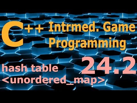 Intermediate C++ Game Programming DirectX [hash table / unordered_map] Tutorial 24.2
