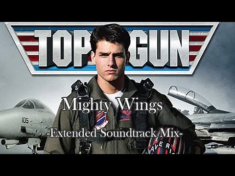 Mighty Wings - Extended TOP GUN Soundtrack Plus Mix / Cheap Trick