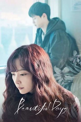 Beautiful Days - Movie