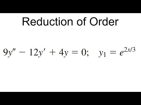 Differential Equations Reduction of Order Example | 9y'' - 12y' + 4y = 0; y1 = e^2x/3