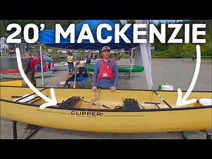 Get to know the Clipper Canoes 20' MacKenzie